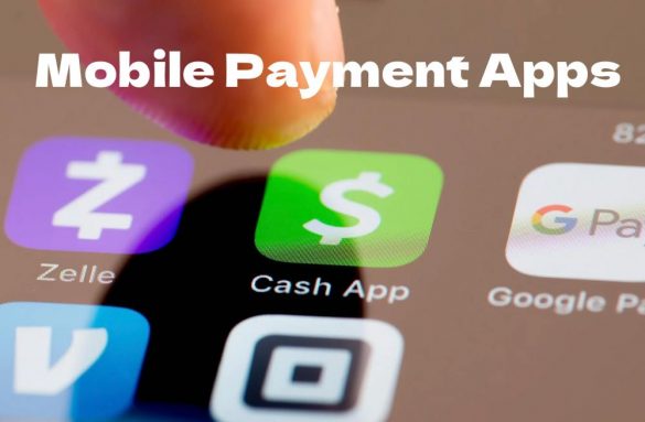 Mobile Payment Apps