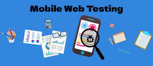 Mobile Web Testing