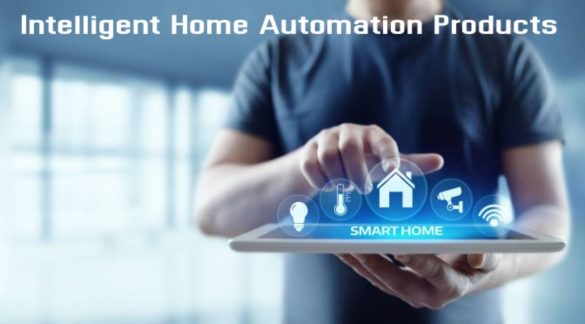 Today's Top 10 Intelligent Home Automation Products