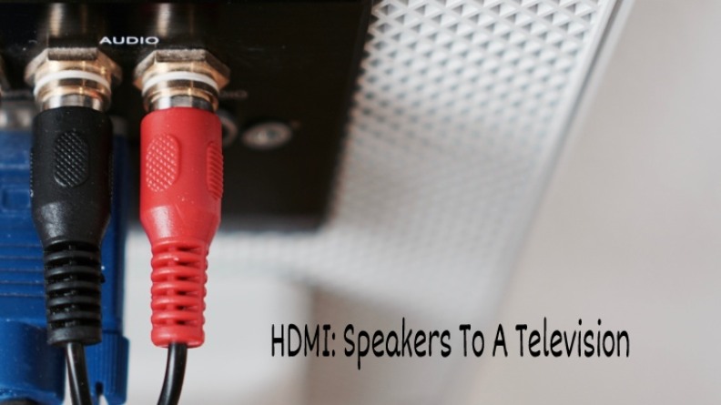 HDMI Speakers To A Television