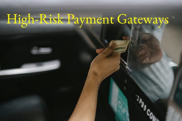 High-Risk Payment Gateways