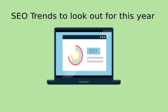 SEO Trends to look out for this year