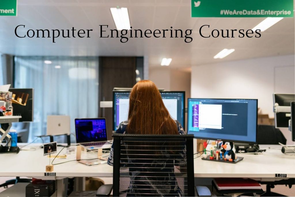 What is Computer Engineering and its Courses (1)What is Computer Engineering and its Courses