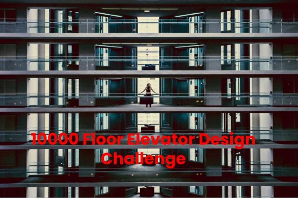 10000 Floor Elevator Design Challenge
