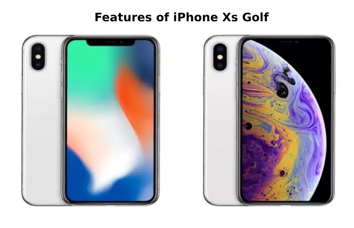 Features of iPhone Xs Golf