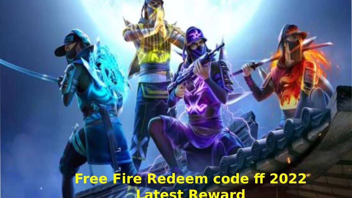 Free Fire Redeem code ff 2022 Latest Reward