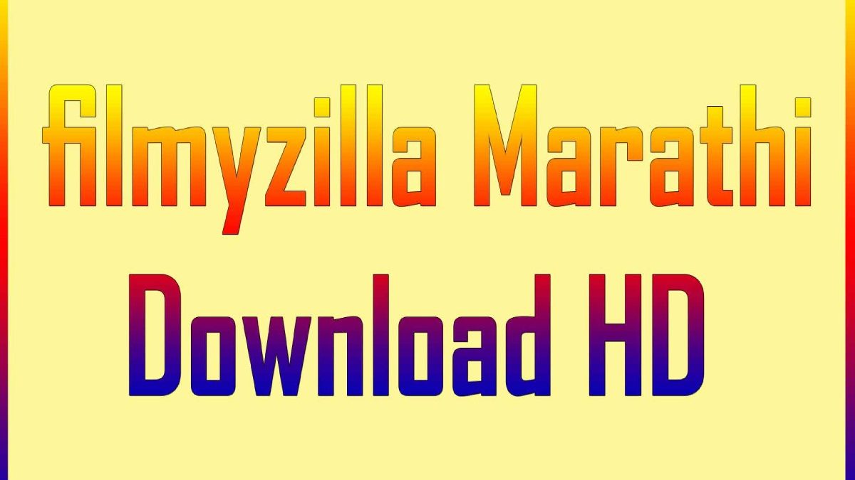 Complete information about filmyzilla Marathi movie download