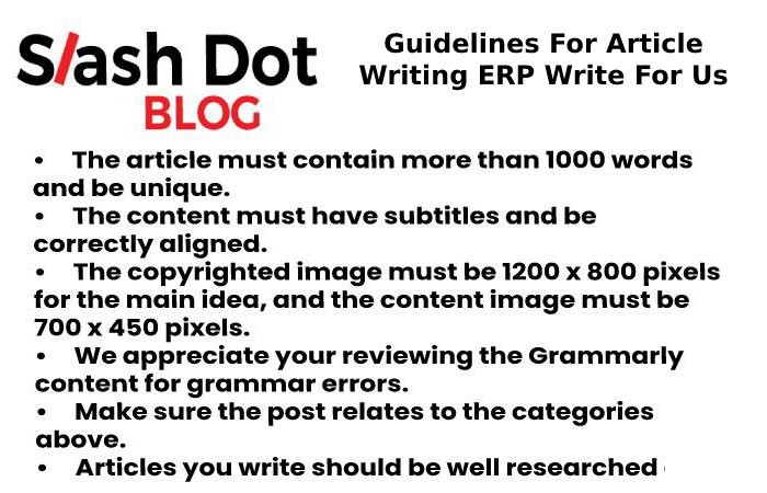Guidelines For Article Writing ERP Write For Us