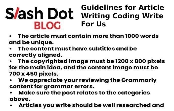 Guidelines for Article Writing Coding Write For Us